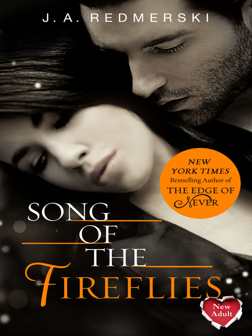 Title details for Song of the Fireflies by J. A. Redmerski - Available